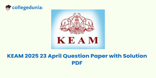 KEAM 2025 April 23 Question Paper (Available) :Download Solutions with Answer Key